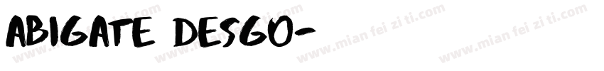 abigate desgo字体转换